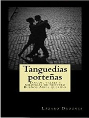 cover image of Tanguedias Porteñas